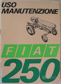 Manuale di uso e manutenzione  trattore Fiat 250