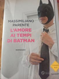 L'amore ai tempi di batman - libro