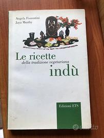 Le ricette della tradizione vegetariana Indù