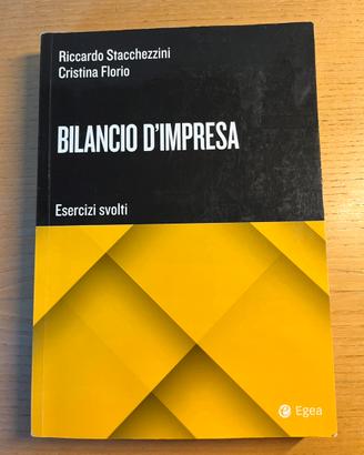 Bilancio d’impresa. Esercizi svolti