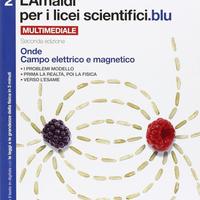L’ Amaldi per i licei scientifici.blu Vol. 2