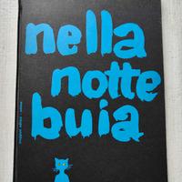 Nella notte buia 