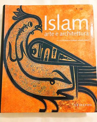 Islam Arte e Architettura - Gribaudo - Nuovo