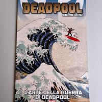 Fumetto Deadpool L'Arte della Guerra di Deadpool