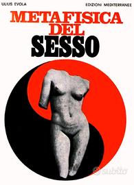 Metafisica del sesso - Evola