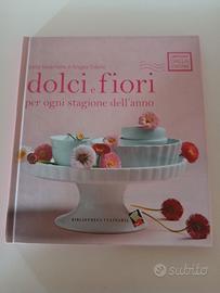 dolci e fiori