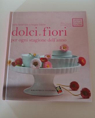 dolci e fiori