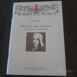 libretto "La donna senz'ombra " di Strauss