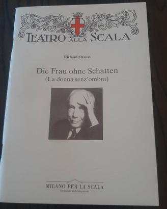 libretto "La donna senz'ombra " di Strauss