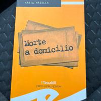 Maria Masella morte a domicilio