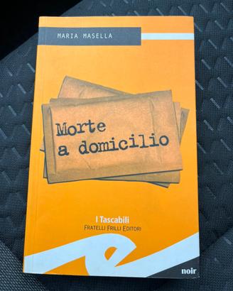 Maria Masella morte a domicilio