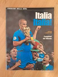 Campioni Del Mondo Berlino, 9 luglio 2006