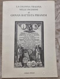 La Colonna Traiana incisioni Piranesi 1999