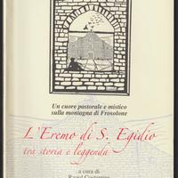 L' EREMO di S. EGIDIO (tra storia e leggenda)