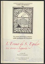 L' EREMO di S. EGIDIO (tra storia e leggenda)