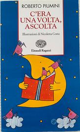 R.Piumini C’era una volta, ascolta