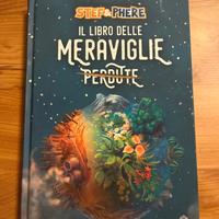 Stef e Phere il libro delle meraviglie perdute