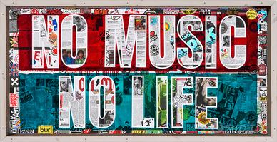 NO MUSIC NO LIVE  Opera originale