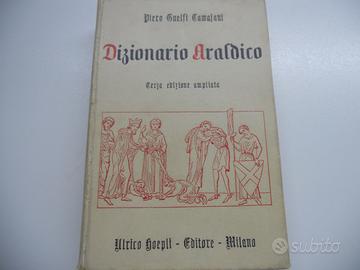 Dizionario araldico hoepli piero guelfi camajani