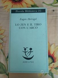 Lo Zen E Il Tiro Con L' Arco - Eugen Herrigel - Ed