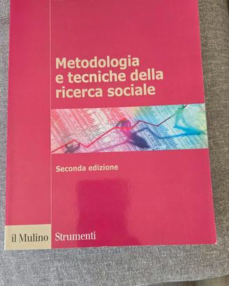Metodologia e tecniche della ricerc sociale