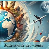 Libro Sulle strade del Mondo: 197 viaggi da sogno