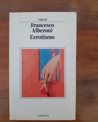 L'erotismo - di Francesco Alberoni