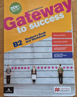 Gateway to success. B2. Student's book and Workboo