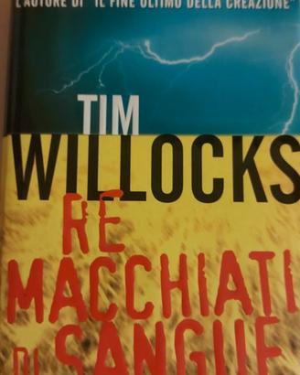 Re macchiati di sangue Tim Willocks