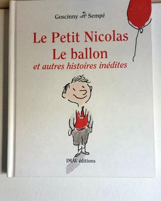 Le Petit Nicolas: Le Ballon (René Goscinny)