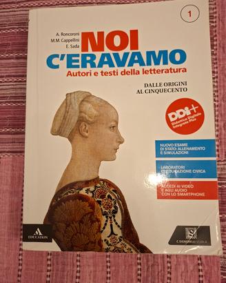 Noi c'eravamo. Autori e testi della letteratura