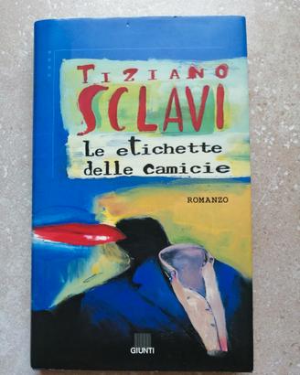 📌"LE ETICHETTE DELLE CAMICIE" TIZIANO SCLAVI 1996