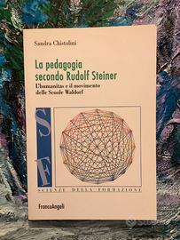 La pedagogia secondo Rudolf Steiner Sandra Chistol