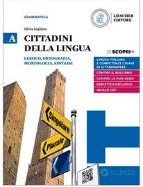 Cittadini della lingua. Ediz. in due volumi.