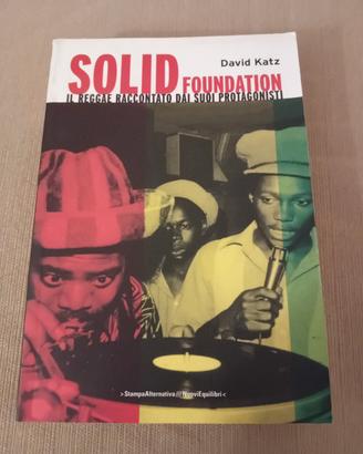 Libro Solid Foundation ,il reggae raccontato 