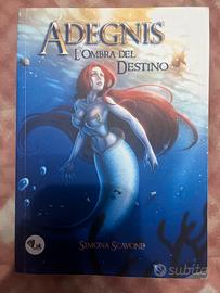 Adegnis L’ombra del Destino