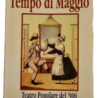 Libro Tempo di Maggio Teatro popolare 900 Napoli