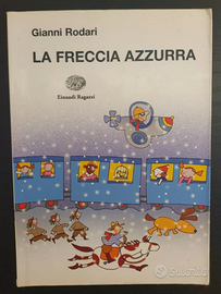 La Freccia azzurra di Gianni Rodari