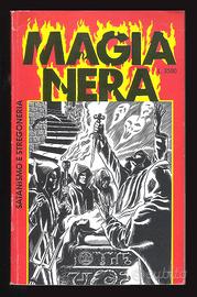 MAGIA NERA - collezione I Grandi Misteri N.1