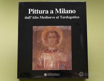 Pittura a Milano dall'Alto Medioevo al Tardogotico