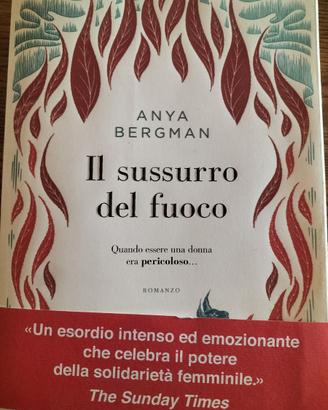 Anya Bergman. "Il sussurro del fuoco"