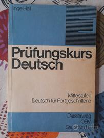 Prufungskurs Deutsch- libro con testi ed esercizi