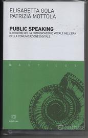 PUBLIC SPEAKING- IL RITORNO DELLA COMUNICAZIONE