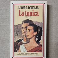 La tunica - Lloyd C. Douglas