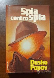 Libro Spia contro spia-Dusko Popov-Euroclub1978