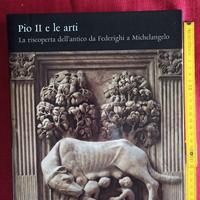 Pio II e le arti - La riscoperta dell'antico...
