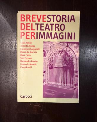 Breve storia del teatro per immagini