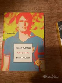 Marco Tardelli Tutto o niente