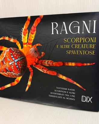 Ragni e altre creature spaventose Libro Illutrato