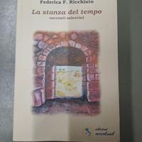 Libro : la stanza del tempo racconti salentini